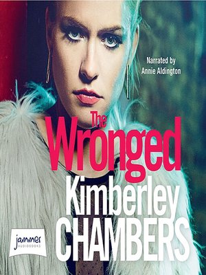 The Wronged - Audiobook